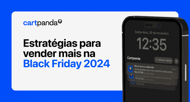 Estratégias para vender mais na Black Friday 2024