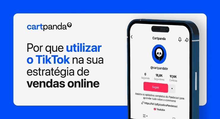 Loja online: Como utilizar o TikTok na sua estratégia de vendas online